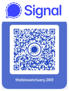 Join The Biosanctuary's Signal Group!